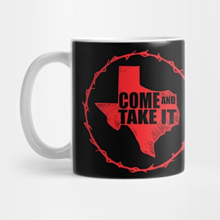 come and take it texas Mug